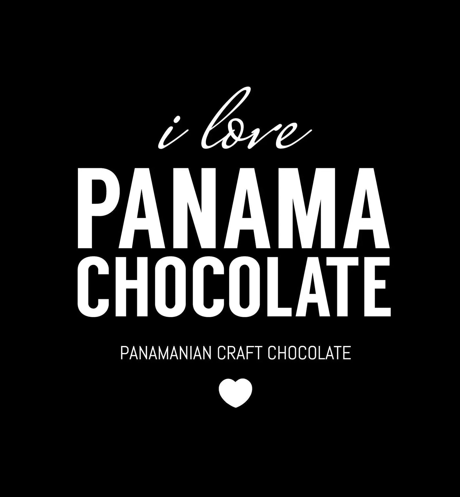 I Love Panama Chocolate Panama Artisan